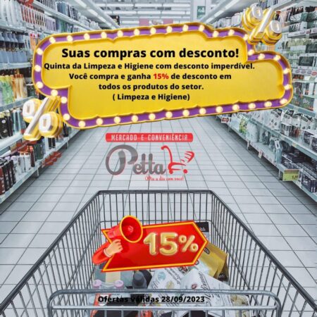 Batayporã – Hoje é dia de descontos especiais! Quinta da Limpeza e higiêne no Mercado e Conveniência Petta
