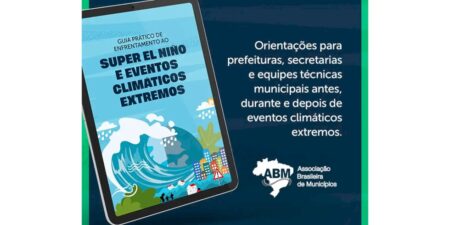 Guia orienta prefeituras na prevenção de impactos do El Niño